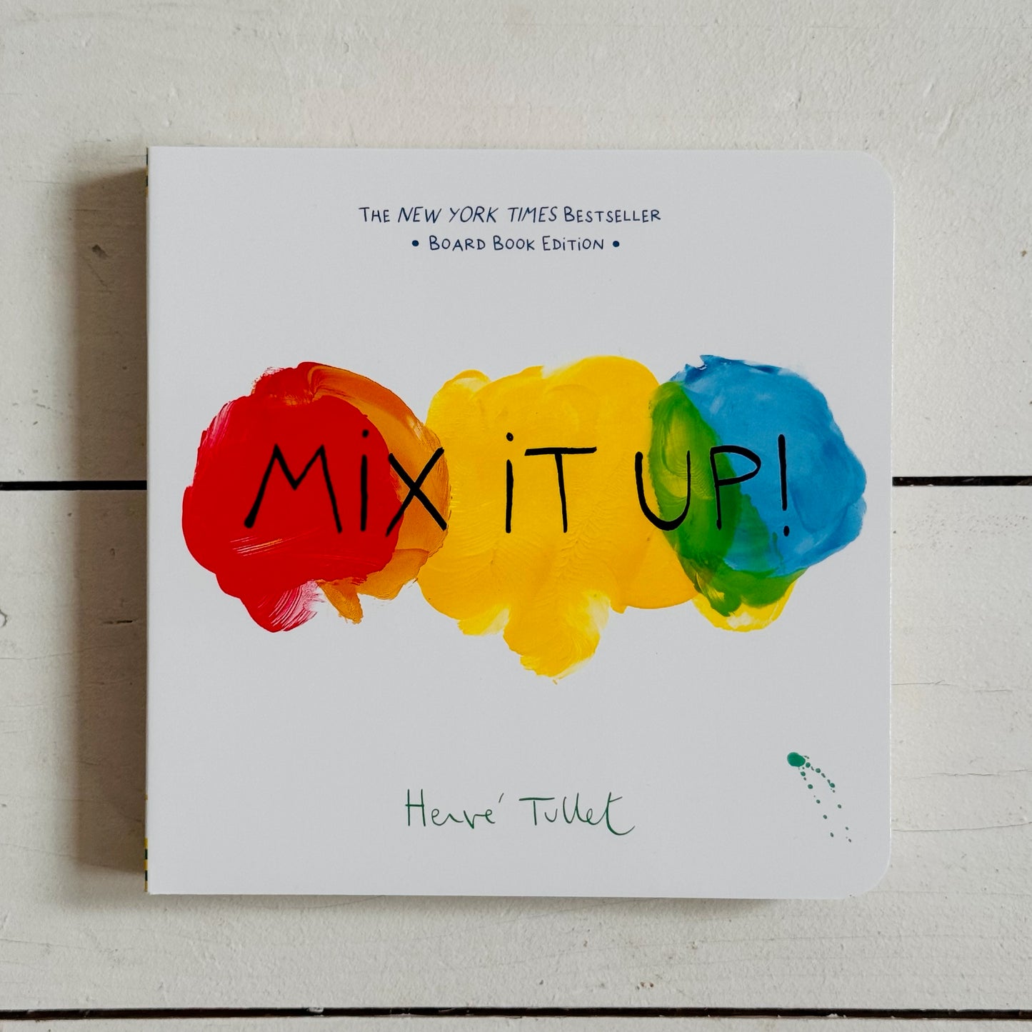 Mix It Up! | Hervé Tullet