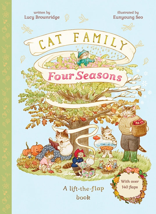 Cat Family Four Seasons | Lucy Brownridge, Eunyoung Seo