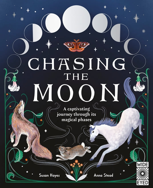 Chasing the Moon | Susan Hayes, Anna Stead