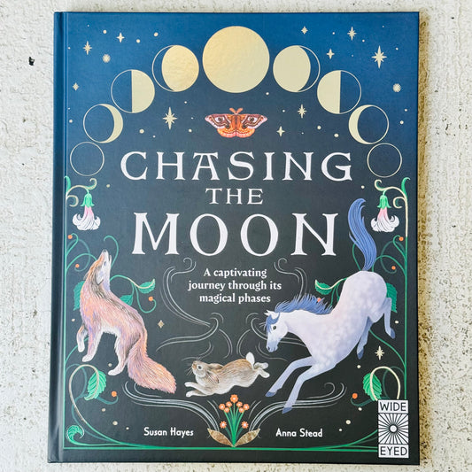 Chasing the Moon | Susan Hayes, Anna Stead