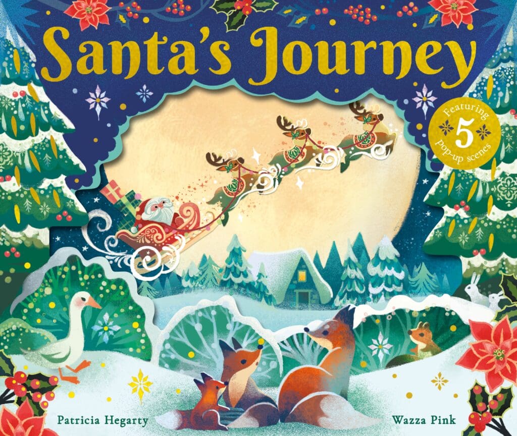 Santa’s Journey | Patricia Hegarty, Wazza Pink