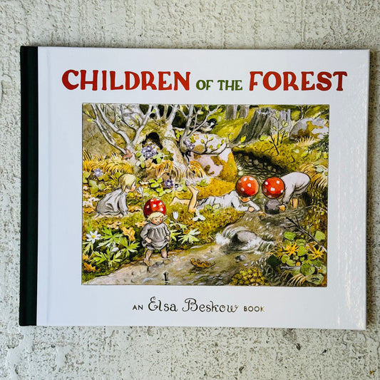 Children of the Forest | Elsa Beskow