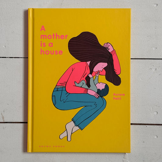 A Mother is a House | Aurore Petit