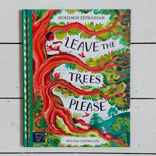 Leave the Trees Please | Benjamin Zephaniah