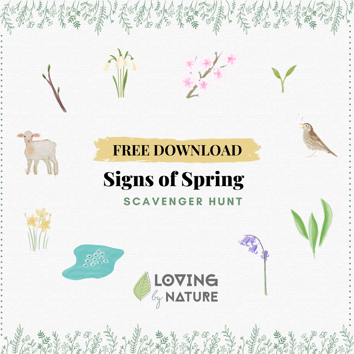Spring Bulb Signs Signs of Spring | free digital download – Loving by Nature